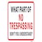 Signmission Safety Sign, 12 in Height, Aluminum, 24665 A-1218-24665 - alternate 1